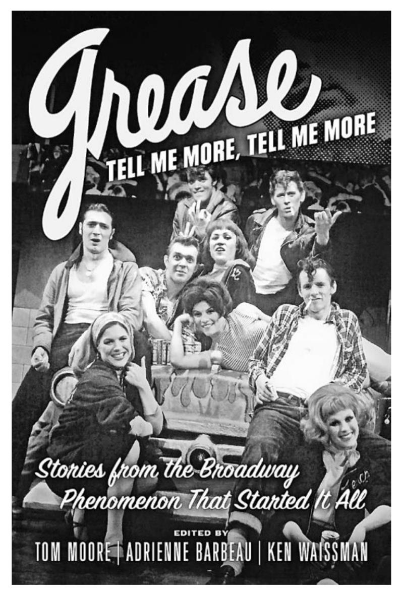 Book celebrates the 50th anniversary of musical ‘Grease’ Herald Democrat